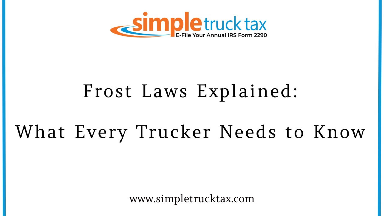 Frost Laws Explained: What Every Trucker Needs to Know